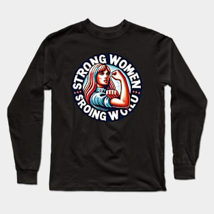 Strong women strong world Long Sleeve T-Shirt